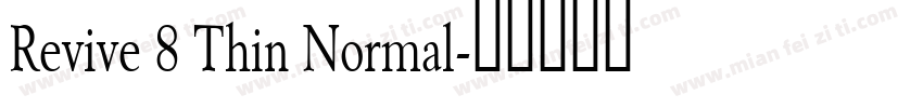 Revive 8 Thin Normal字体转换